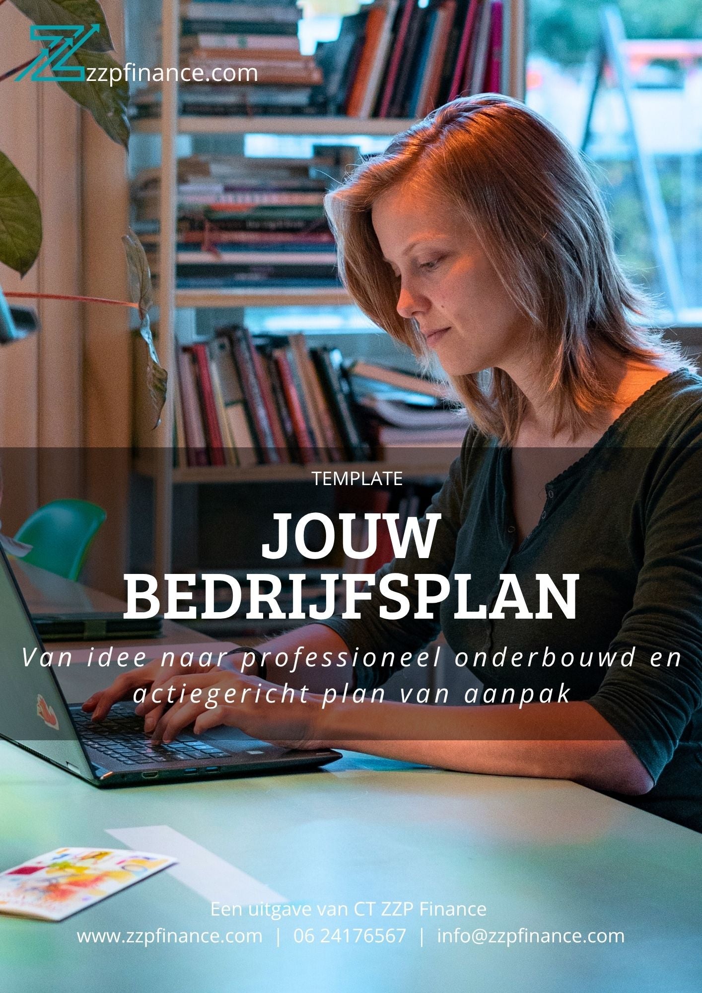 Van Idee naar Bedrijf: Starter Pack met Plan, Financiële Structuur & Administratie